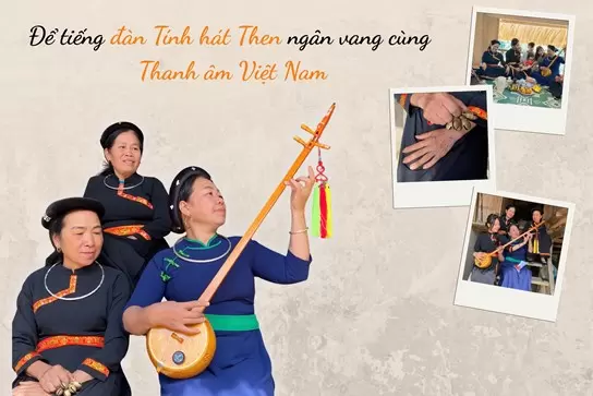 太原Then唱腔與 Tính琴被納入越南聲音節目素材庫